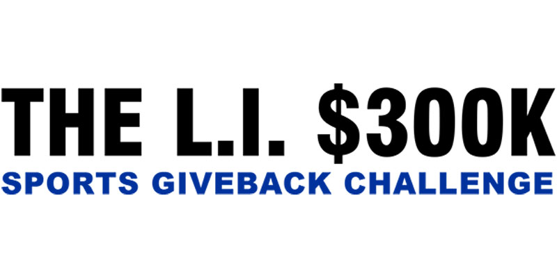 The L.I. $300K Sports Giveback Challenge